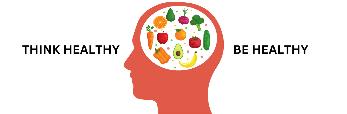 Think healthy be healthy